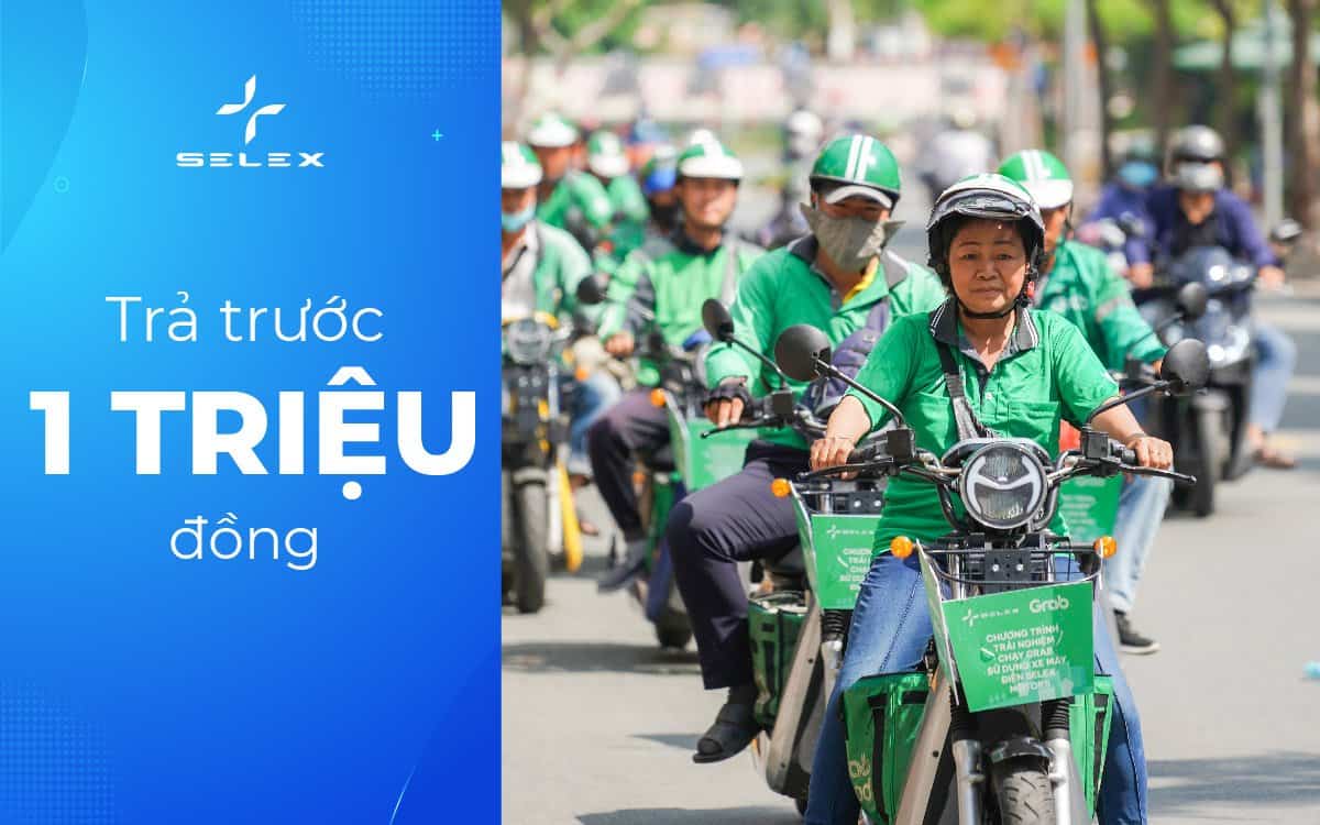 Chương trình hỗ trợ mua xe điện Selex trả trước 1 triệu đồng dành cho tài xế Grab